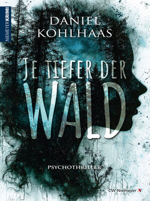 cover image of Je tiefer der Wald